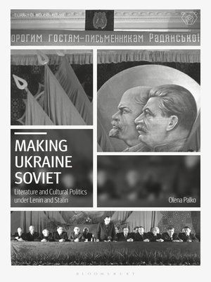 cover image of Making Ukraine Soviet